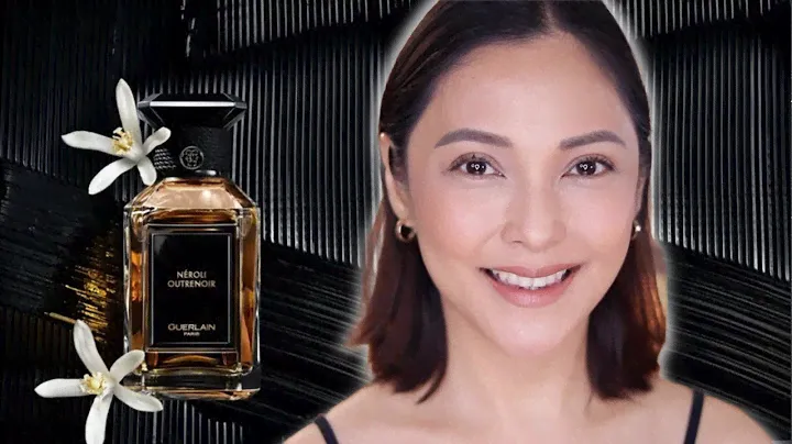 GUERLAIN NEROLI OUTRENOIR | NAYA RUTH (TAGALOG)